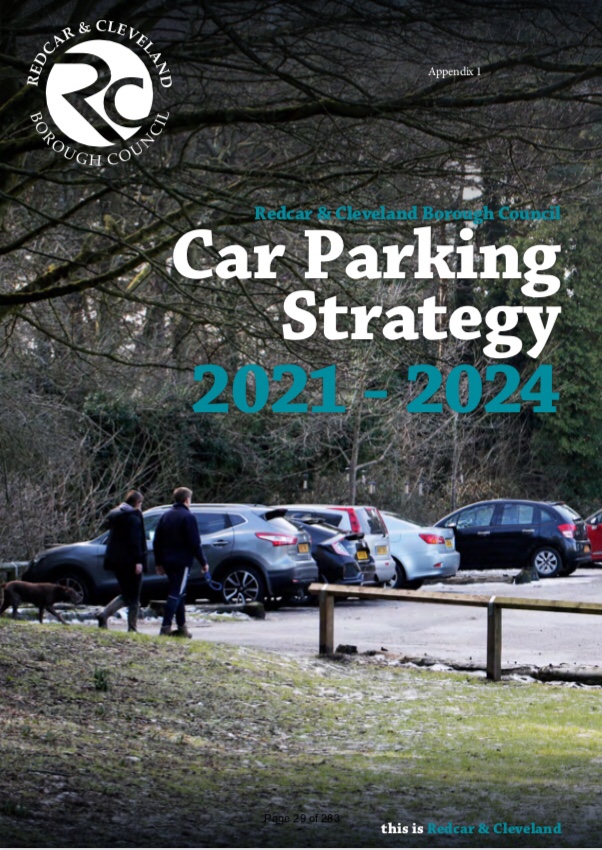 Redcar And Cleveland Car Parking Strategy and Delivery 2021 2024