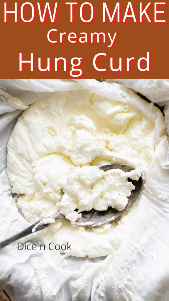 How to make hung curd or hung yogurt Dice n Cook