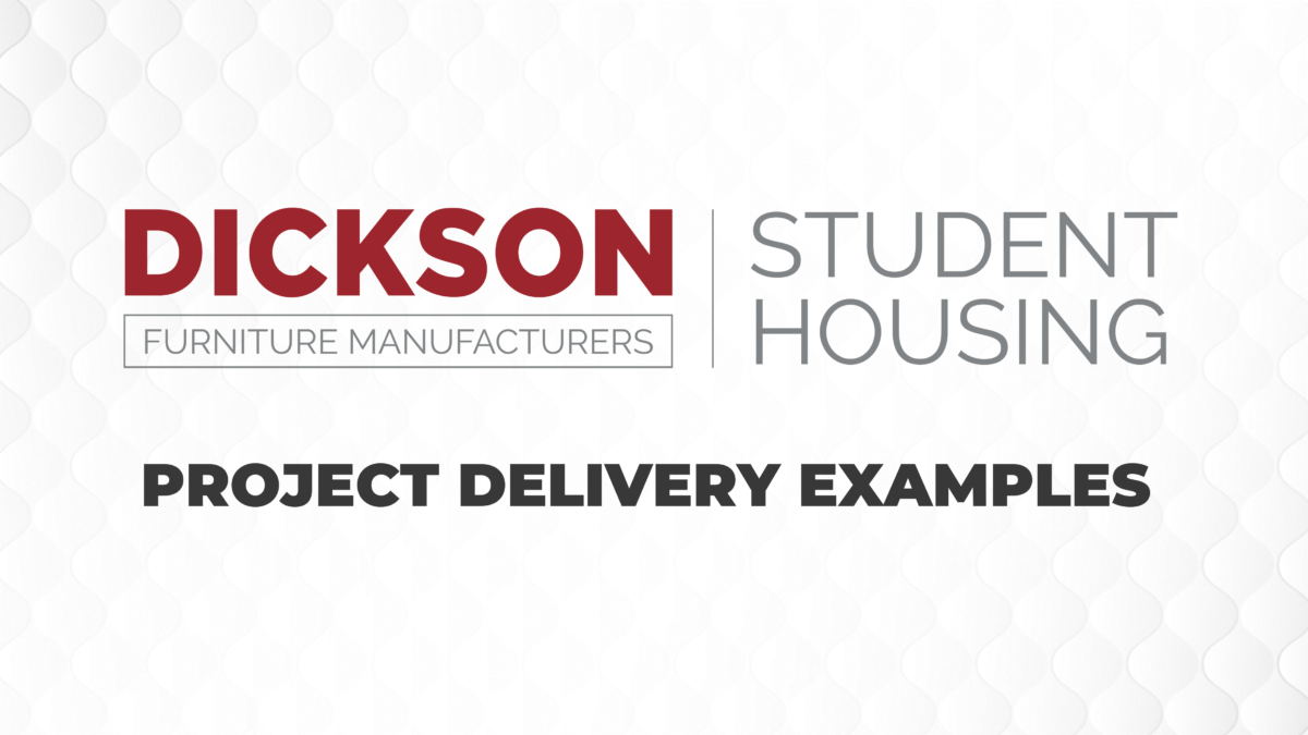 Student Housing Furniture Examples of Efficient Project Delivery