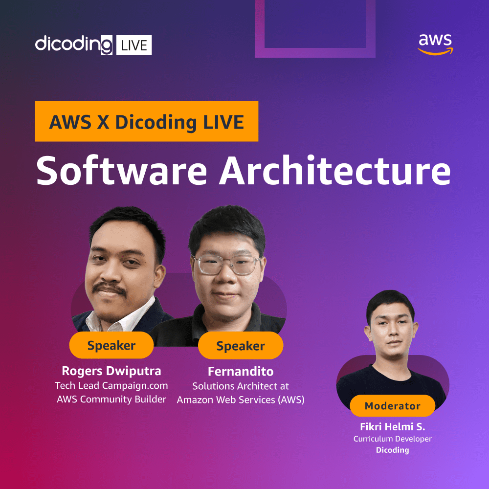 AWS x Dicoding LIVE "Software Architecture" Dicoding Indonesia