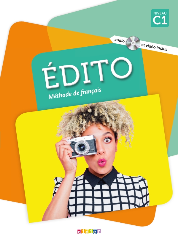 Edito niv .C1 (éd. 2018) Livre +DVDrom Didier FLE