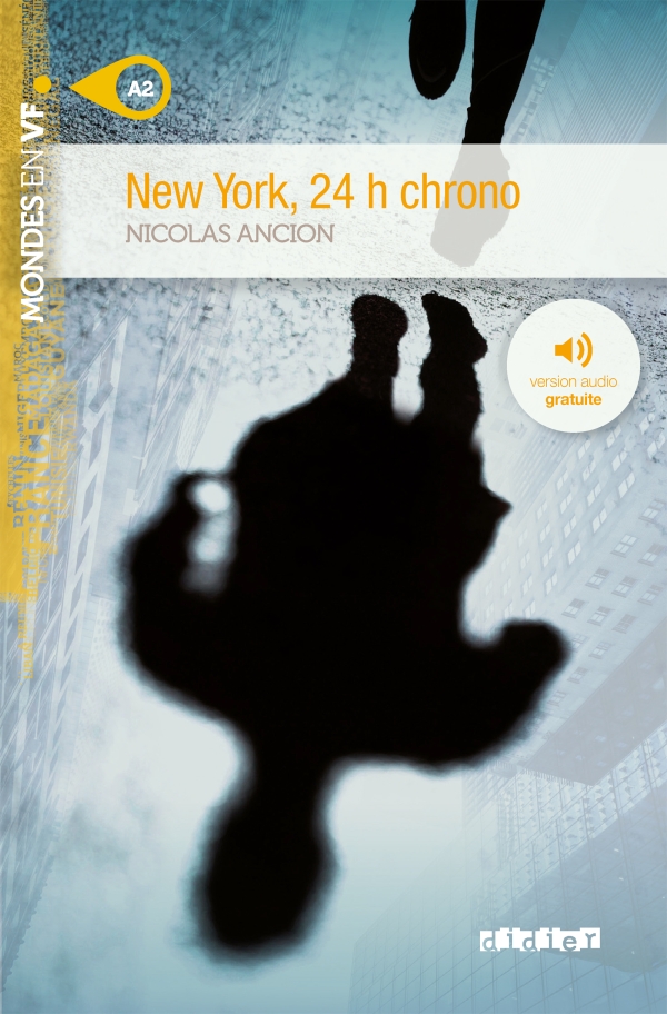 New York 24h chrono niv. A2 Livre numérique Didier FLE