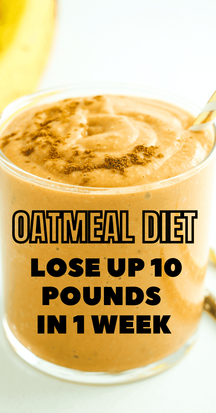 Oatmeal Diet Your Weeklong Weight Loss Meal Plan Dietareas