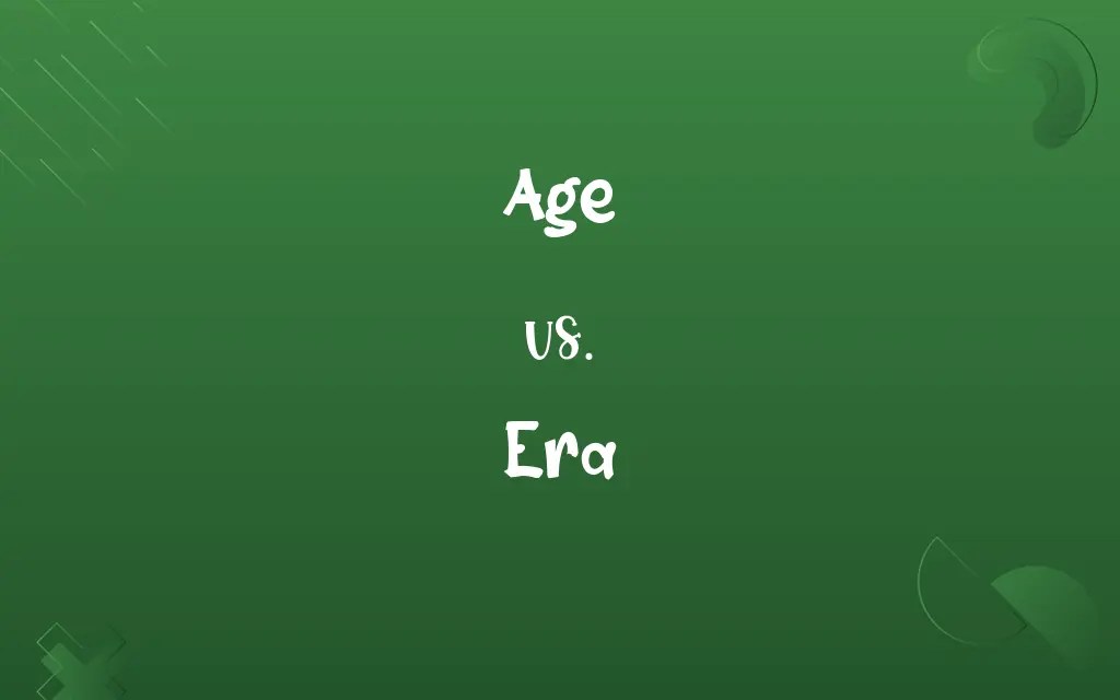 Age vs. Era Know the Difference
