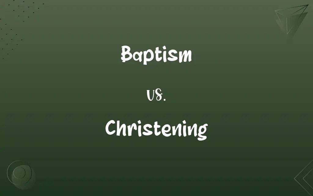 Baptism vs. Christening Know the Difference