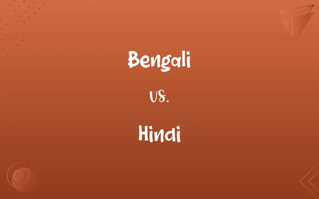Bengali vs. Hindi Difference Between