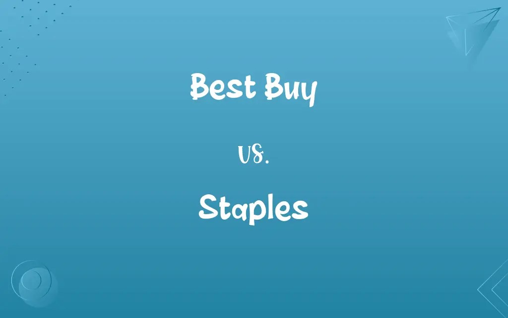 Best Buy vs. Staples Know the Difference