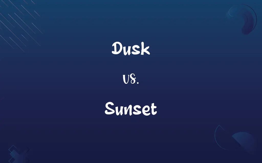 Dusk vs. Sunset Know the Difference