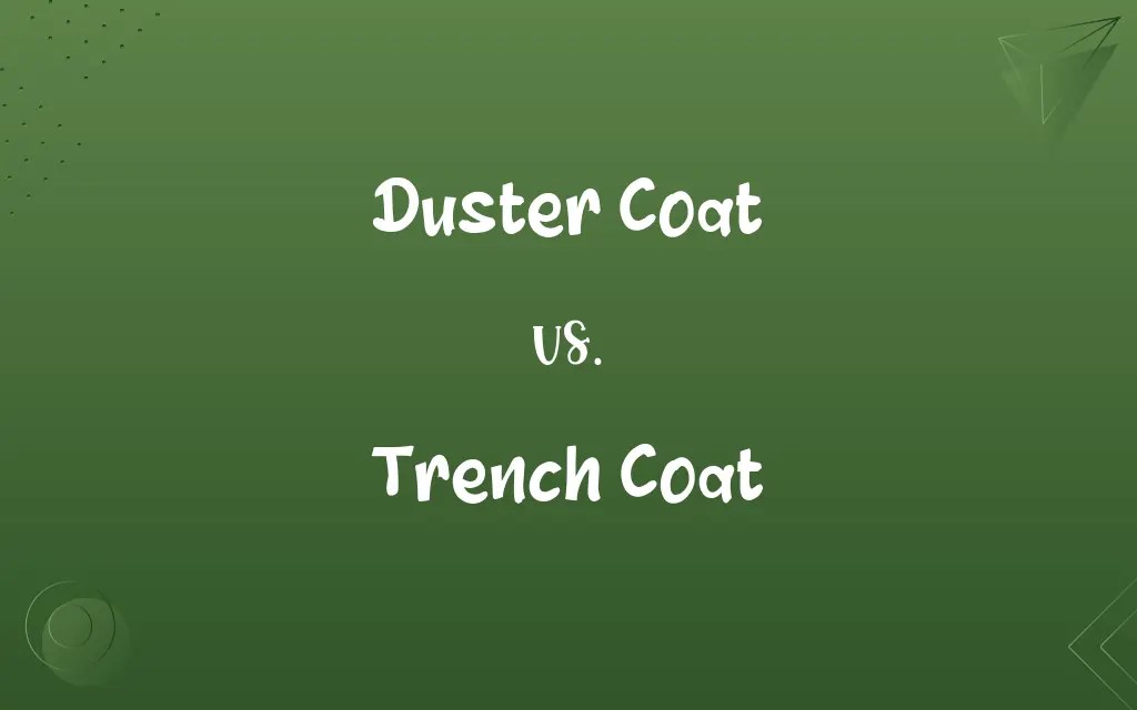 Duster Coat vs. Trench Coat Know the Difference