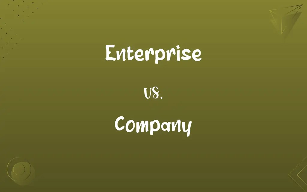 Enterprise vs. Company Know the Difference