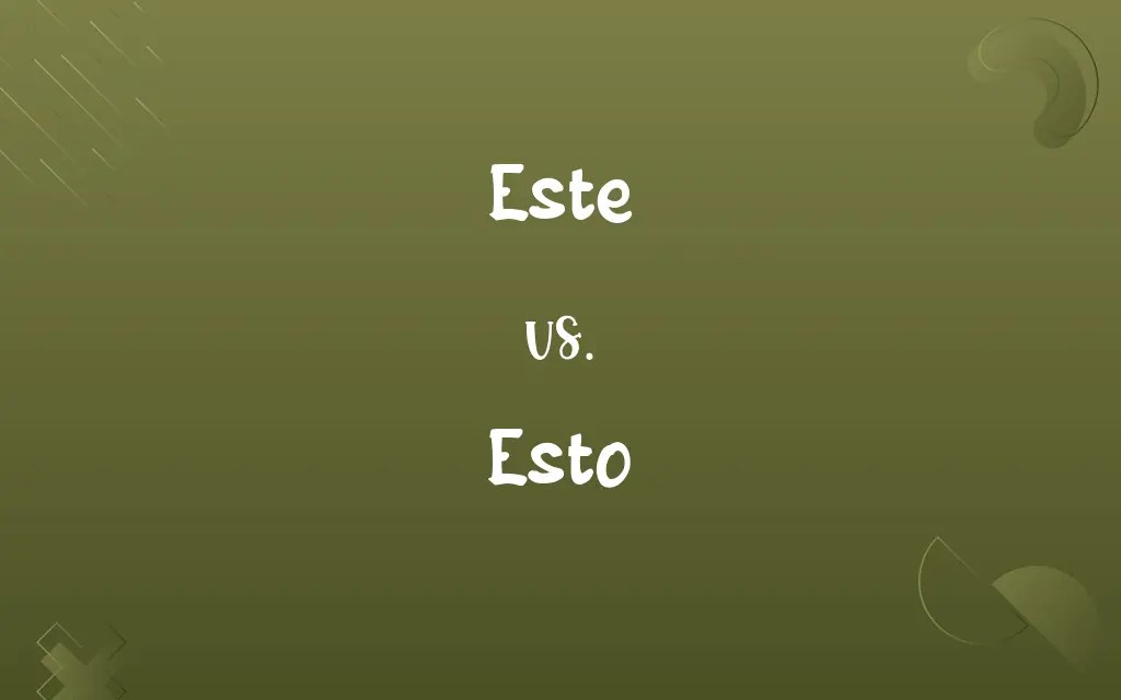 Este vs. Esto Know the Difference