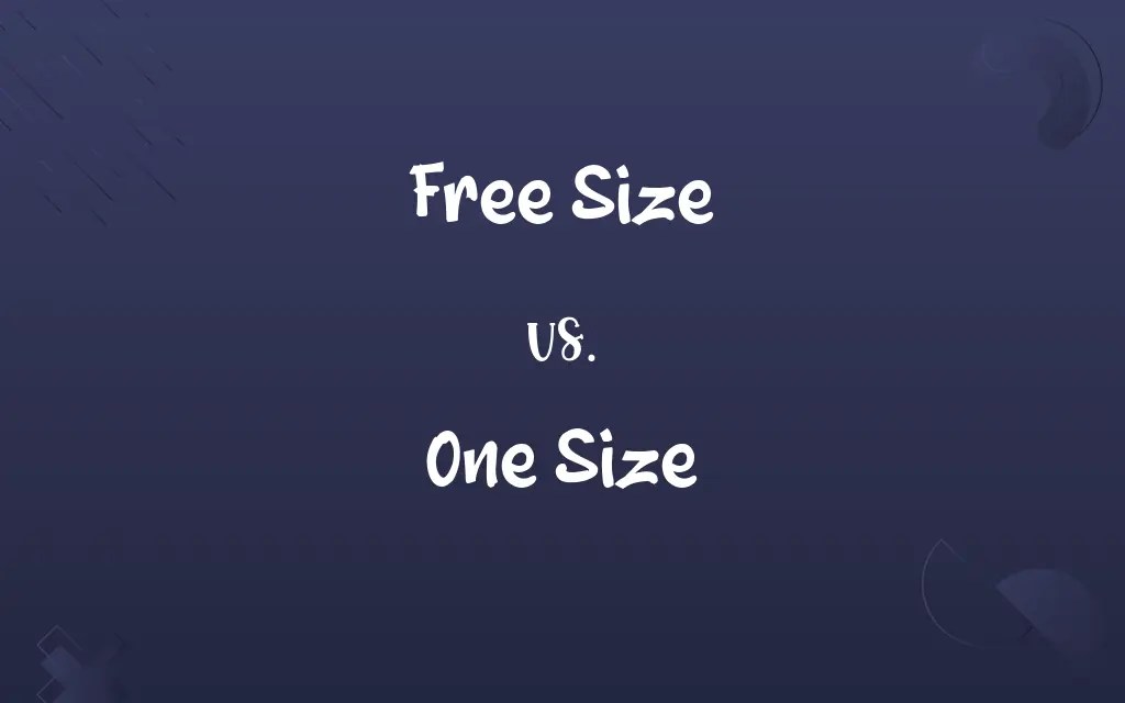 Free Size vs. One Size: Know the Difference