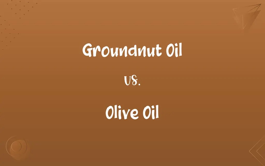 Groundnut Oil vs. Olive Oil Know the Difference