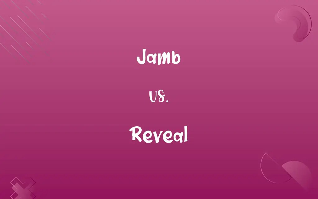 Jamb vs. Reveal Know the Difference