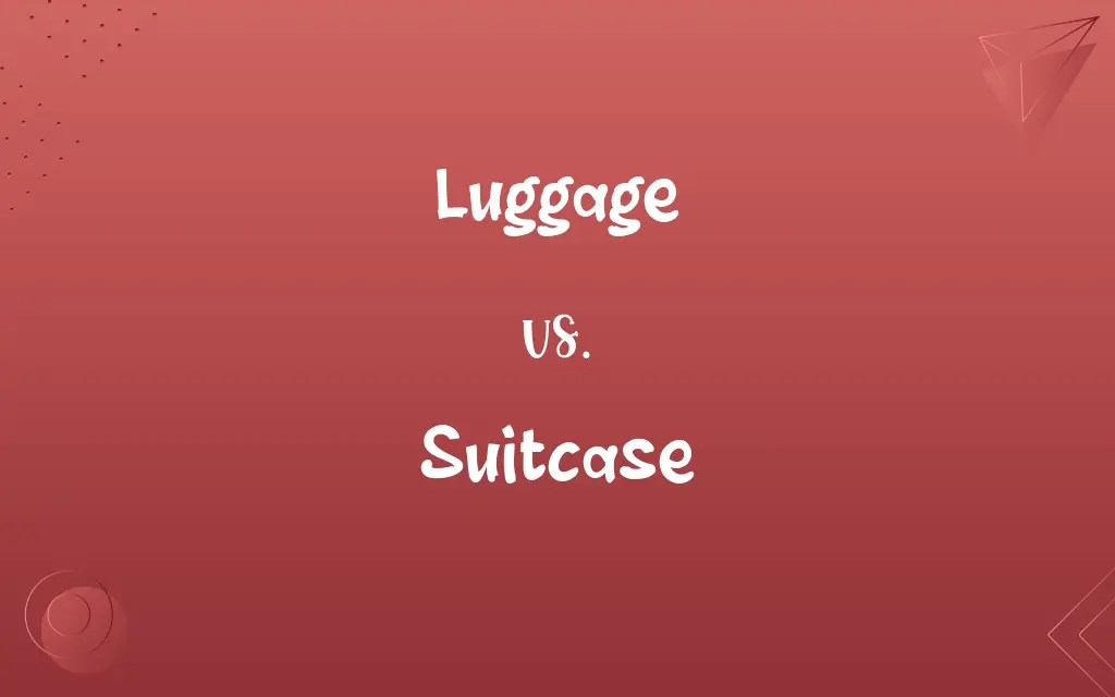 Luggage vs. Suitcase Know the Difference