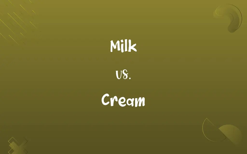 Milk vs. Cream Know the Difference
