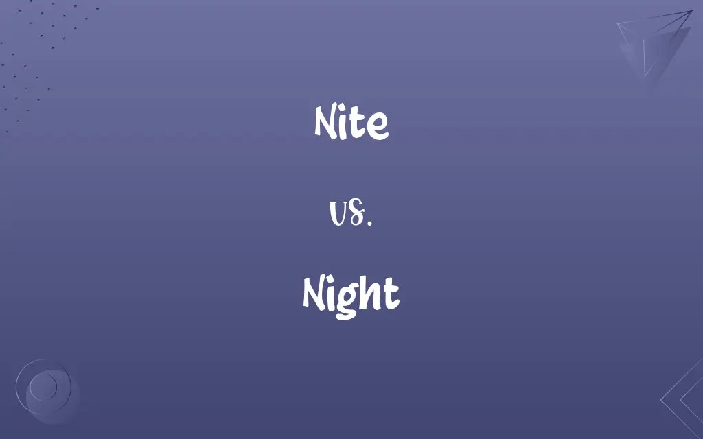 Nite vs. Night Decoding the Right Spelling