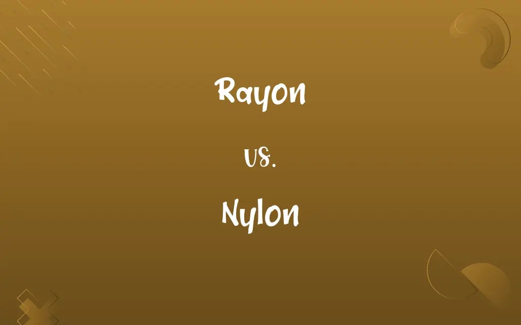 Rayon vs. Nylon Know the Difference