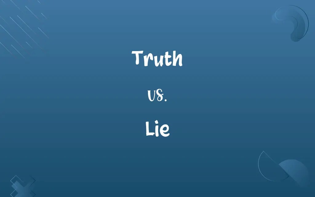Truth vs. Lie Know the Difference(04)