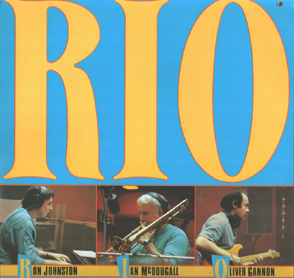 Ron Johnston / Ian McDougall / Oliver Gannon Rio Digelius