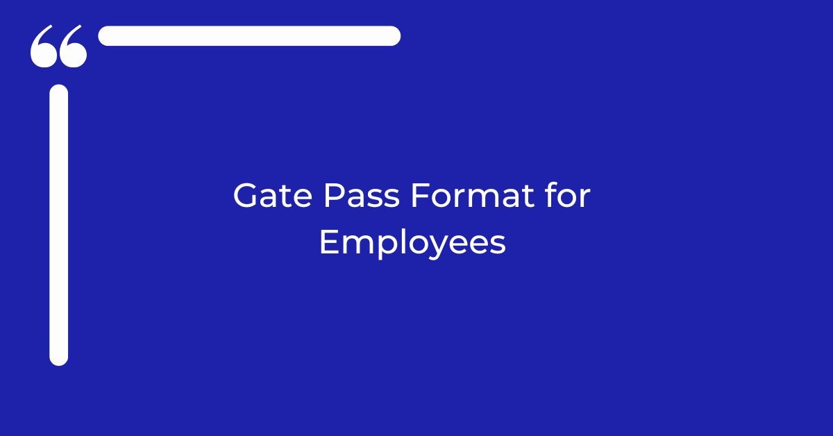 Gate Pass Format for Employees Sample Gate Pass Format Designs
