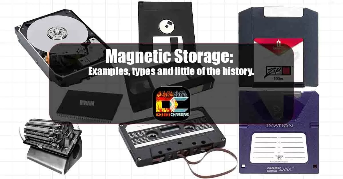 Storage Examples, types and little of the history.