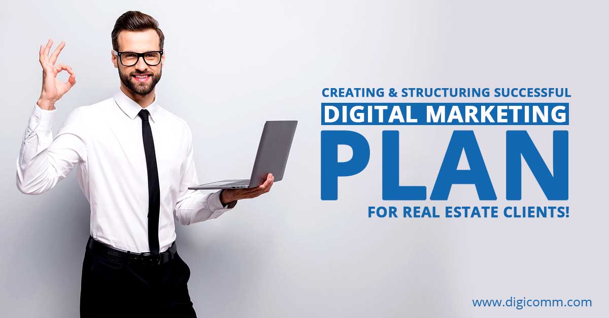Digital Marketing for Real Estate Clients in 2021