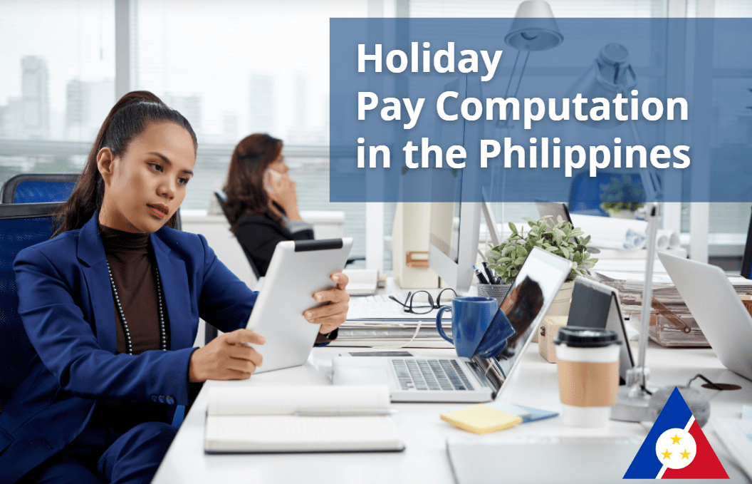 Regular Holiday Pay Computation in the Philippines Digido