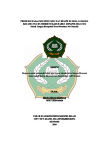 Produksi Pada Industri Tahu Dan Tempe Di Desa Langgea Kecamatan Ranomeeto Kabupaten Konawe Selatan (Studi Dengan Perspektif Teori Produksi Al-Ghazali) - Repository Iain Kendari