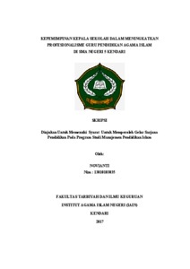 Kepemimpinan Kepala Sekolah Dalam Meningkatkan Profesionalisme Guru Pendidikan Agama Islam Di Sma Negeri 5 Kendari - Repository Iain Kendari