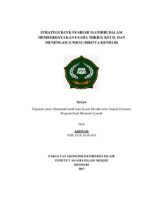 Strategi Bank Syariah Mandiri Dalam Memberdayakan Usaha Mikro, Kecil Dan Menengah (Umkm) Dikota Kendari - Repository Iain Kendari