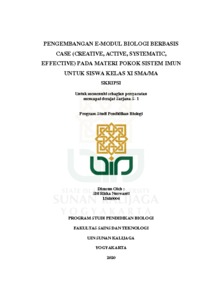 Pengembangan E-Modul Biologi Berbasis Case (Creative, Active, Systematic, Effective) - Institutional Repository