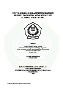 Upaya Sekolah Dalam Meningkatkan Kedisiplinan Siswa Mtsn Ngemplak, Sleman, Yogyakarta - Institutional Repository