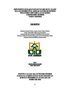 Implementasi Kajian Kitab Ta'lim Muta`allim Dalam Membentuk Akhlak Santri Di Pondok Pesantren Miftahul Ulum Suren Ledokombo Jember Tahun 2015/2016 - Digital Library Uin Khas Jember