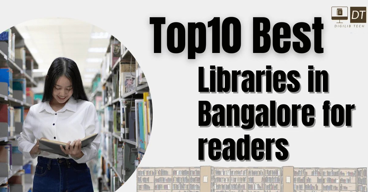 Top10 Best Libraries in Bangalore for readers