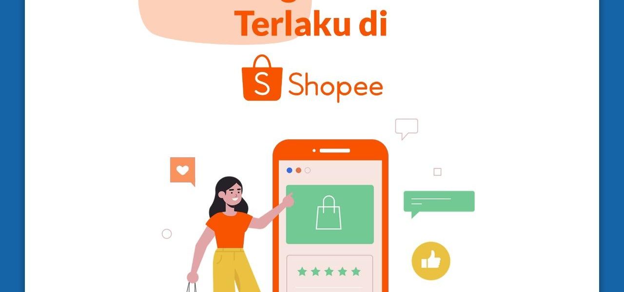 10 Kategori Produk Terlaris Shopee Asosiasi Digital