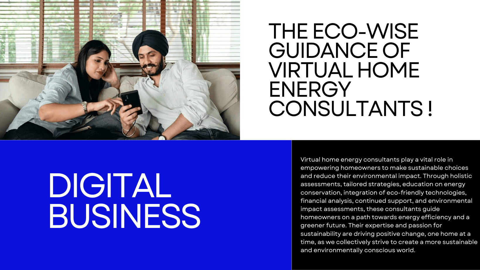 The EcoWise Guidance of Virtual Home Energy Consultants ! DIGITAL BUSINESS