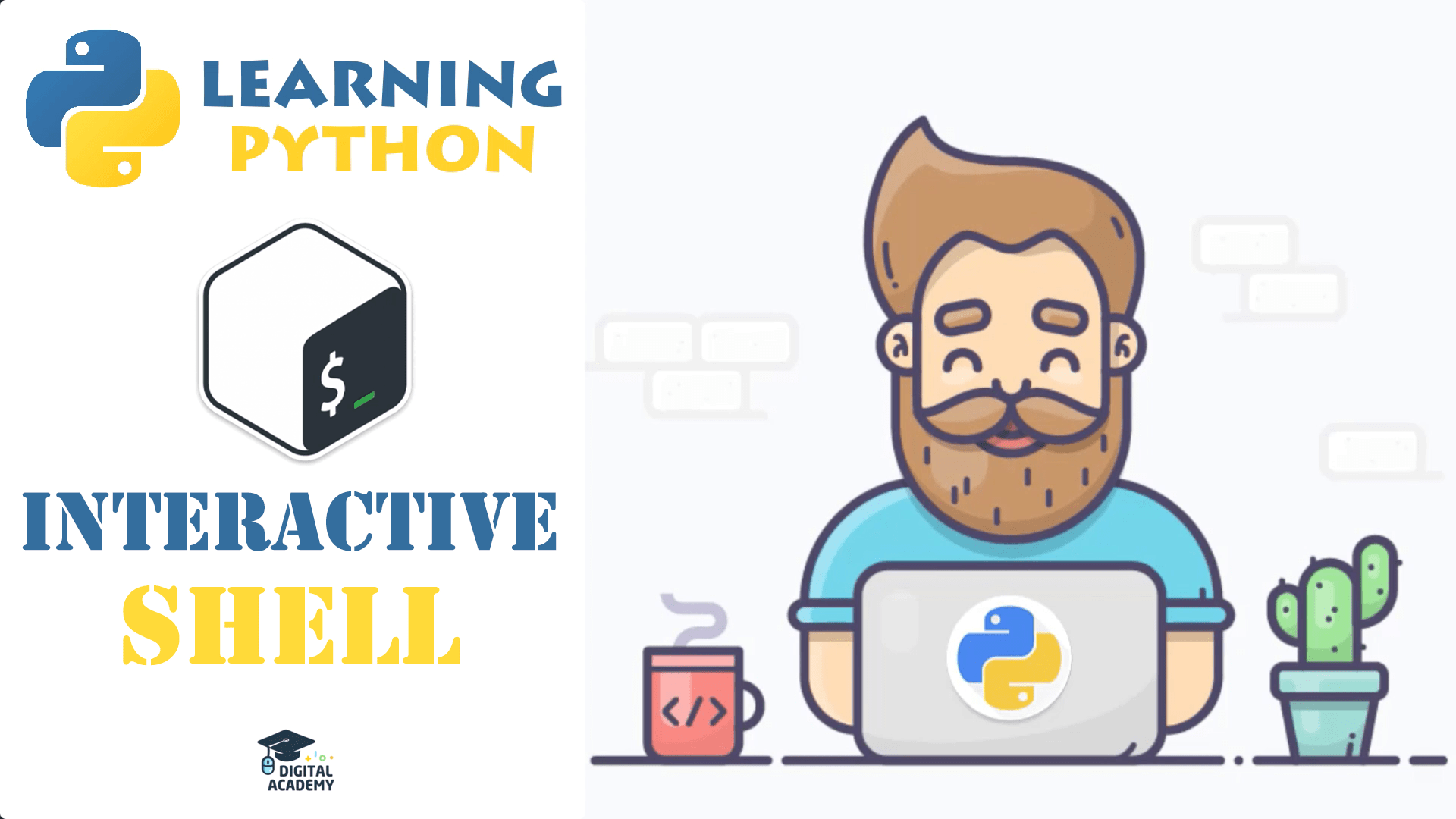 Digital Academy » Python Interactive Shell (Integrated Development