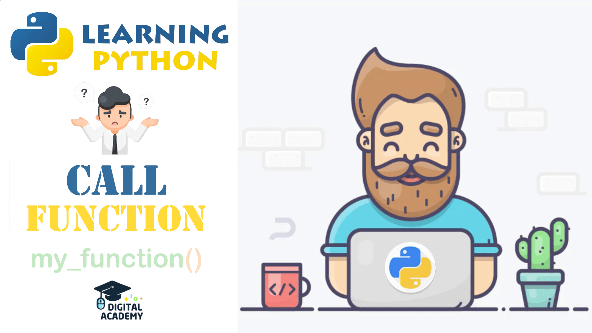 Digital Academy » How to Call a Function in Python?