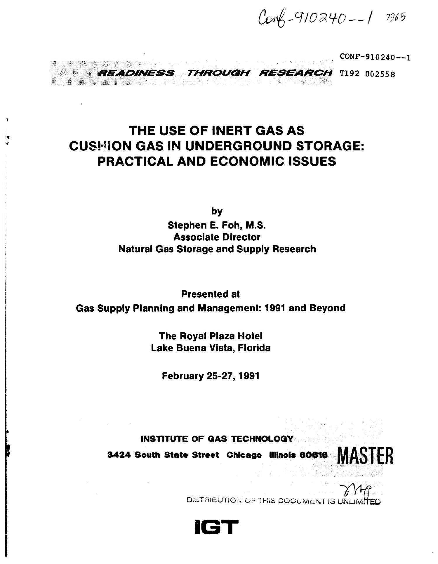 The use of inert gas as cushion gas in underground storage Practical