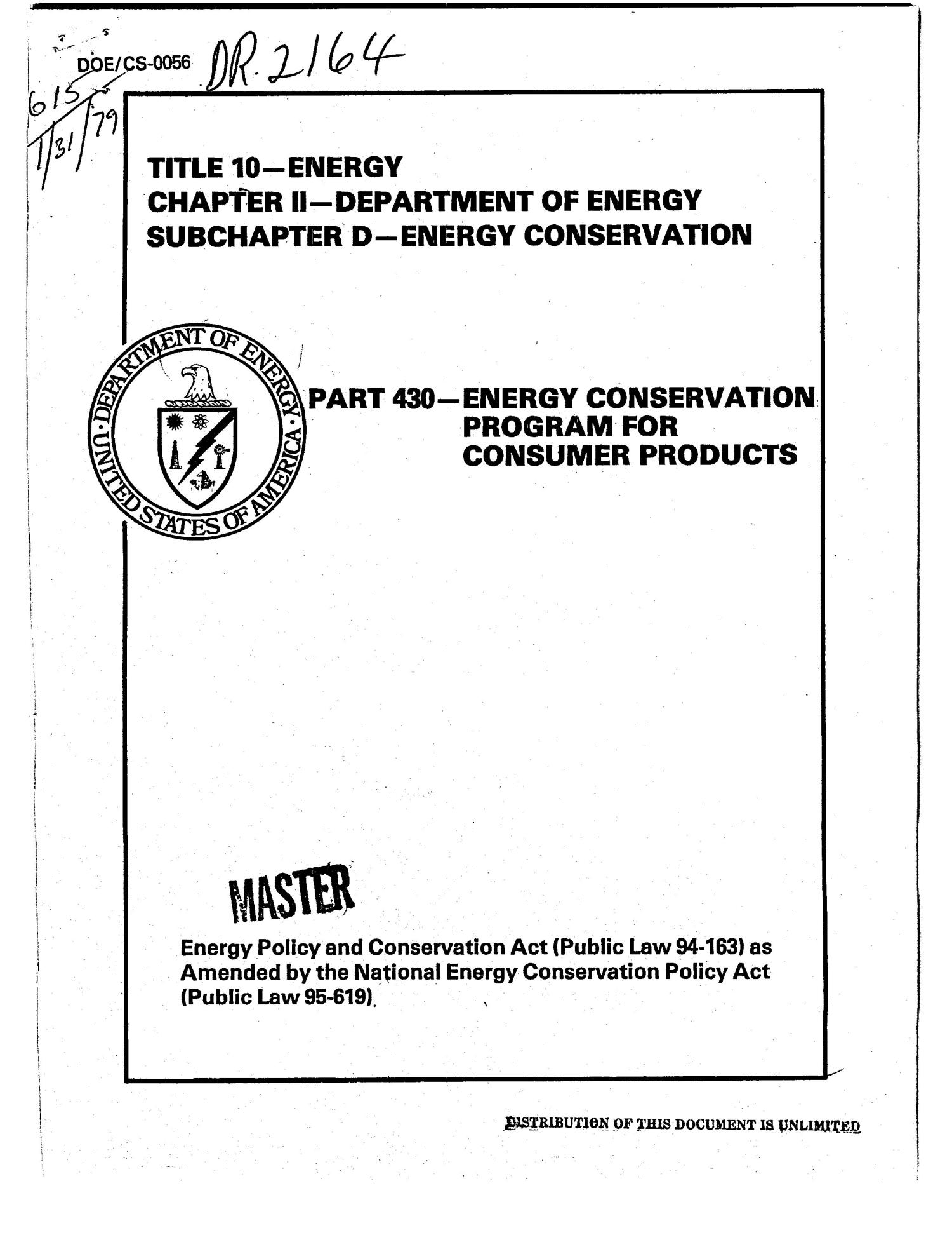 Energy Policy and Conservation Act (Public Law 94163) as amended by