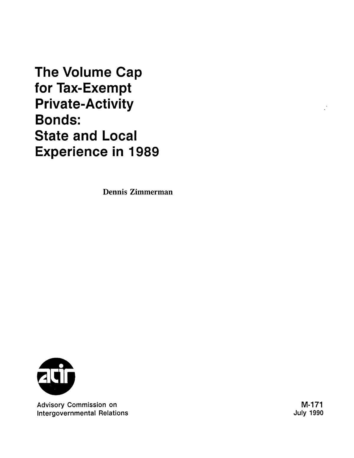 The volume cap for taxexempt privateactivity bonds state and local