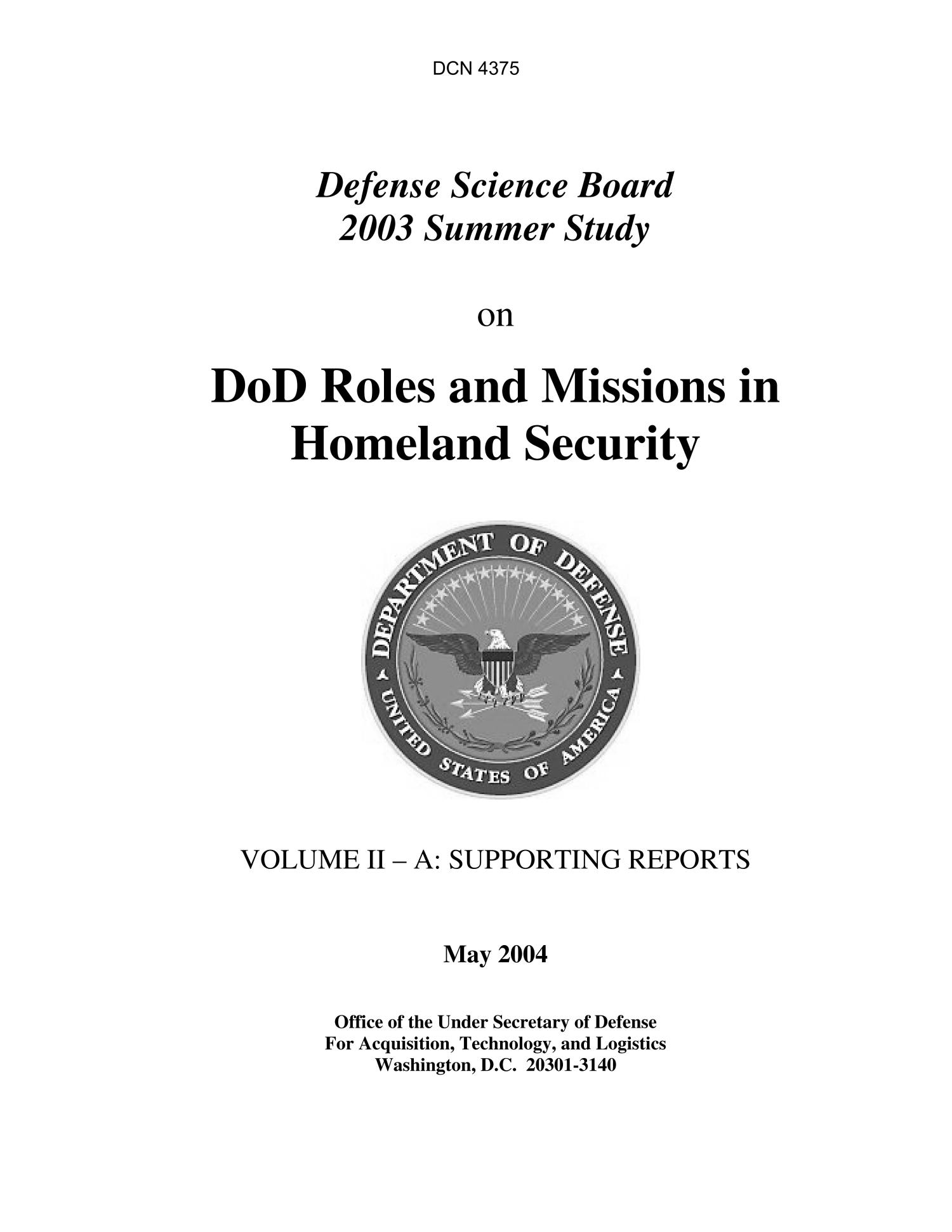 DoD Roles and Missions in Homeland Security, Defense Science Board 2003