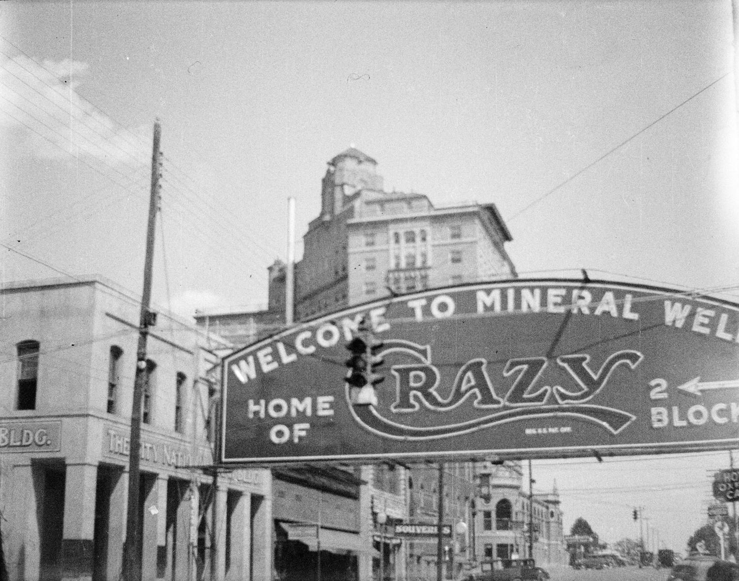 [Mineral Wells "Home of Crazy" sign] UNT Digital Library
