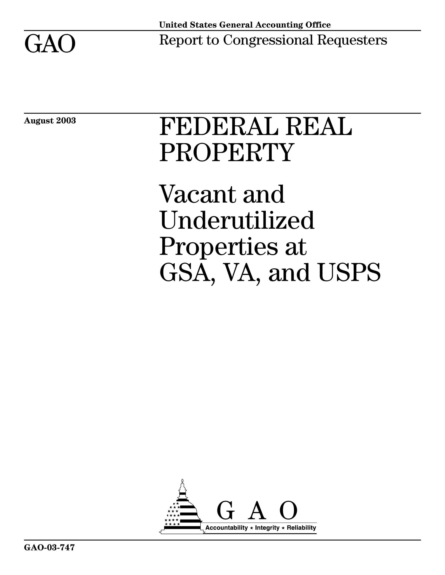 Federal Real Property Vacant and Underutilized Properties at GSA, VA, and USPS Page 1 of 73