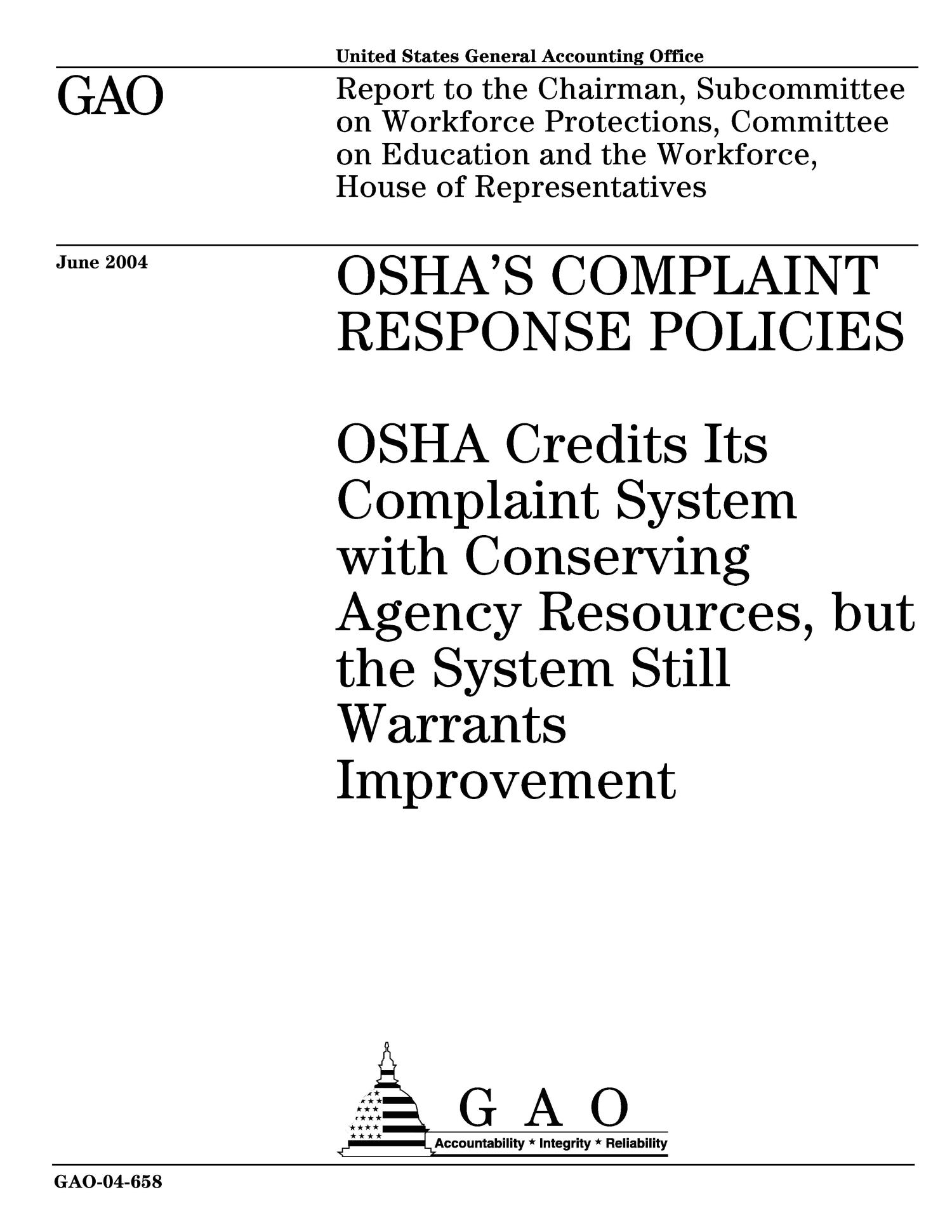 OSHA's Complaint Response Policies OSHA Credits Its Complaint System