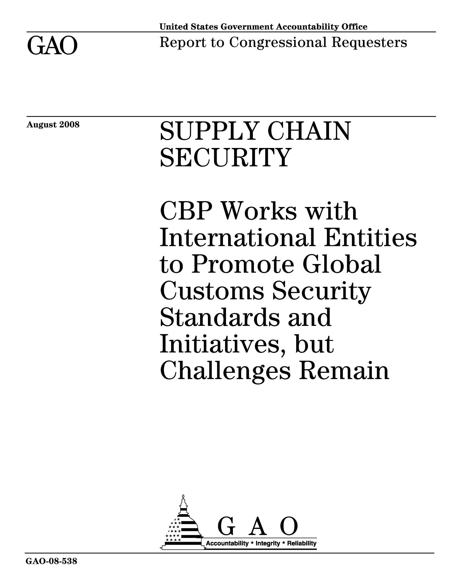 Supply Chain Security CBP Works with International Entities to Promote