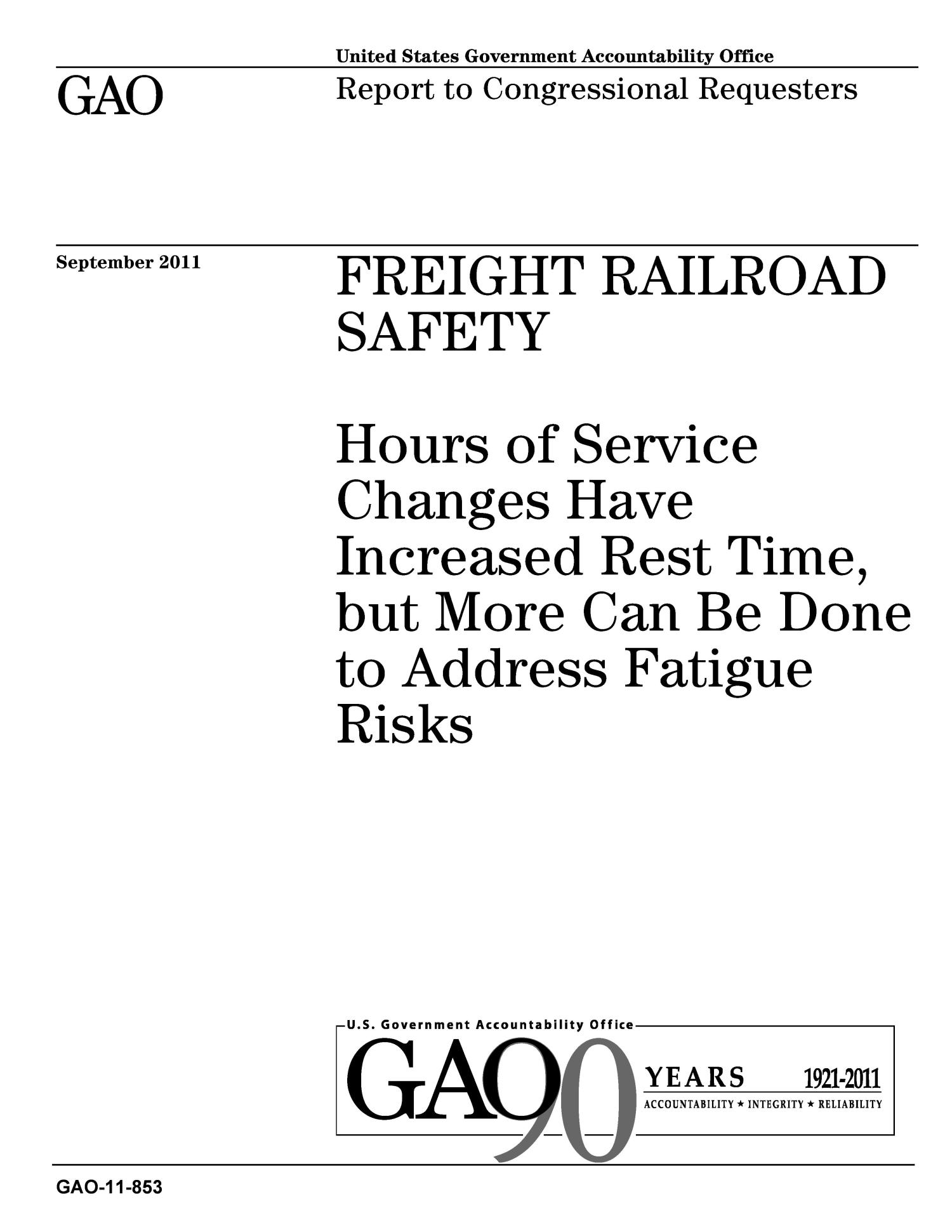 Freight Railroad Safety Hours of Service Changes Have Increased Rest