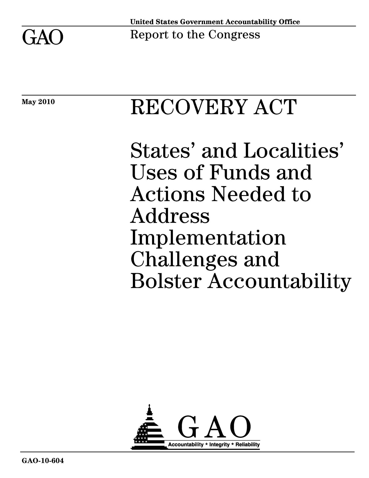 Recovery Act States' and Localities' Uses of Funds and Actions Needed