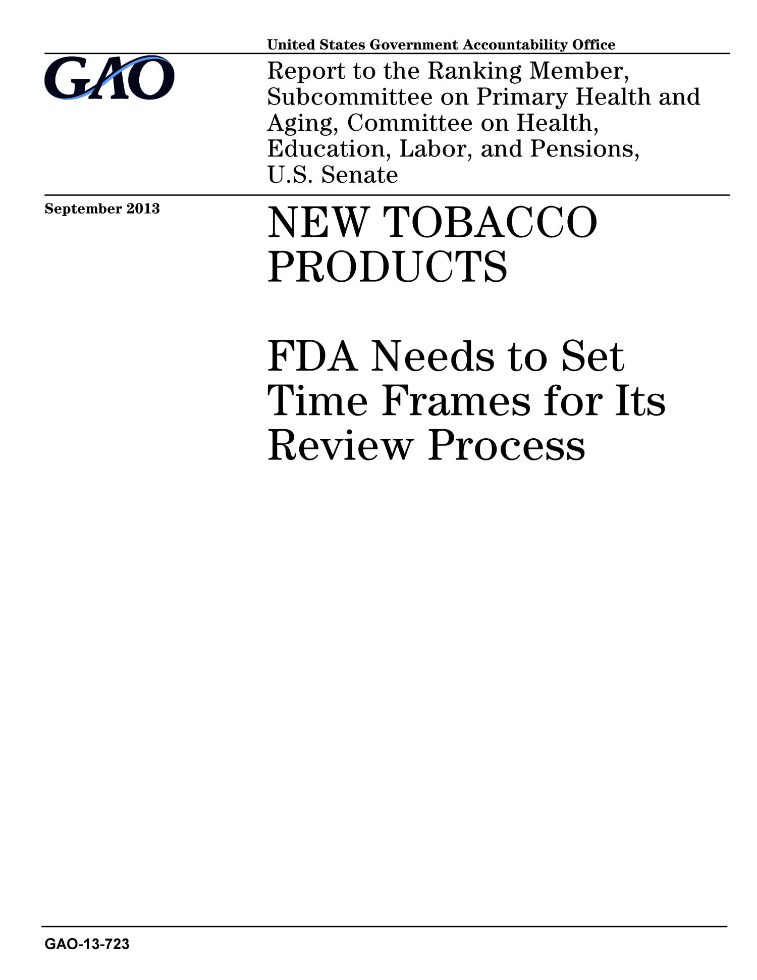 New Tobacco Products FDA Needs to Set Time Frames for Its Review